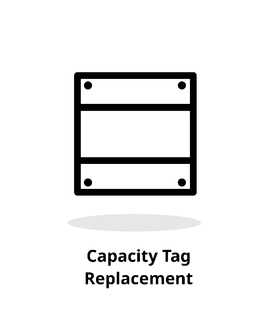 Capacity Tag Replacement